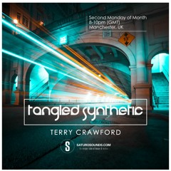 Tangled Synthetic #056 - Terry Crawford (Jan 23)