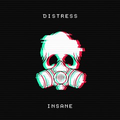 Distress - Insane (Radio Edit)
