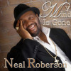 my-mind-is-gone-neal-roberson
