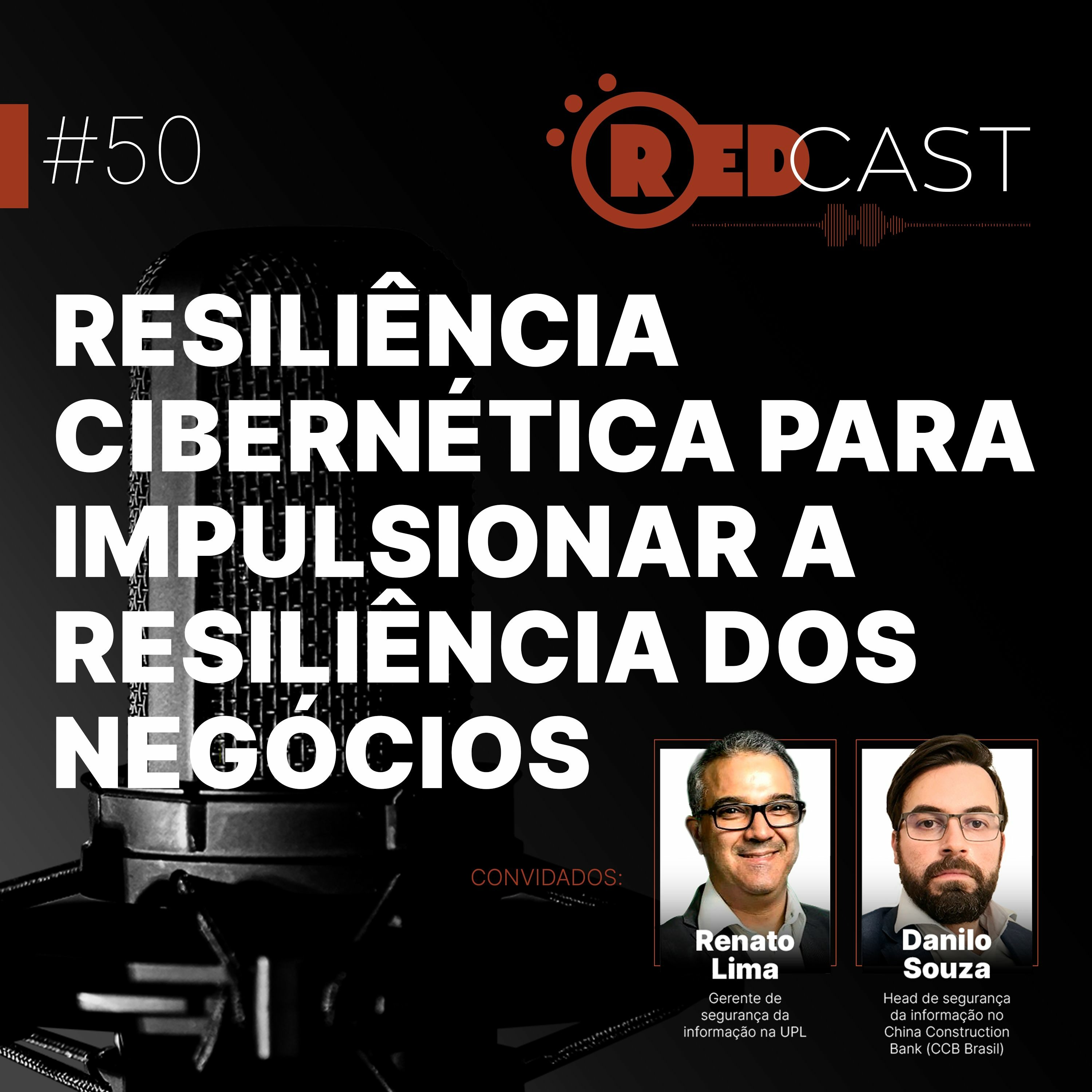 RedCast | O podcast de Segurança da Informação