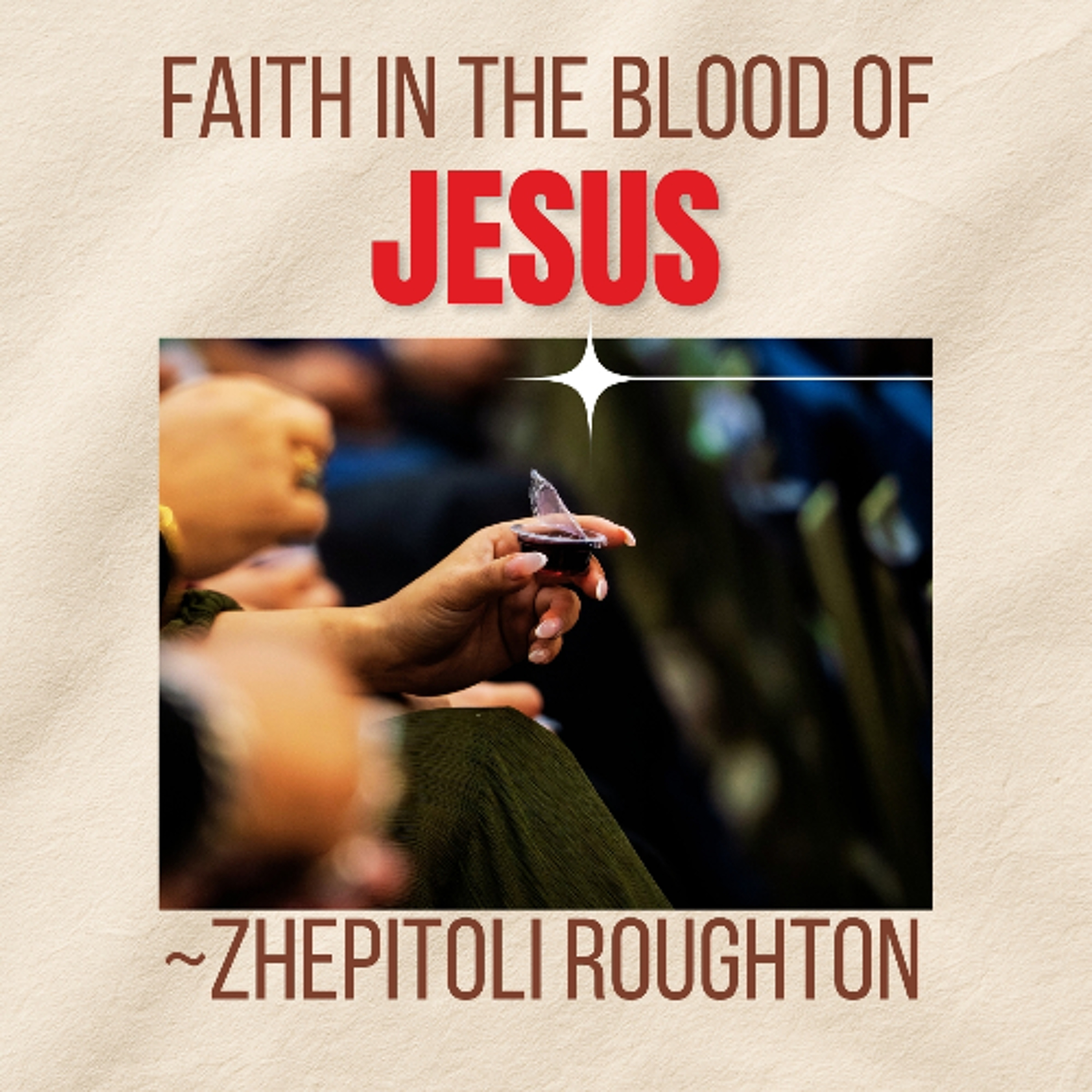 Faith in the Blood of Jesus