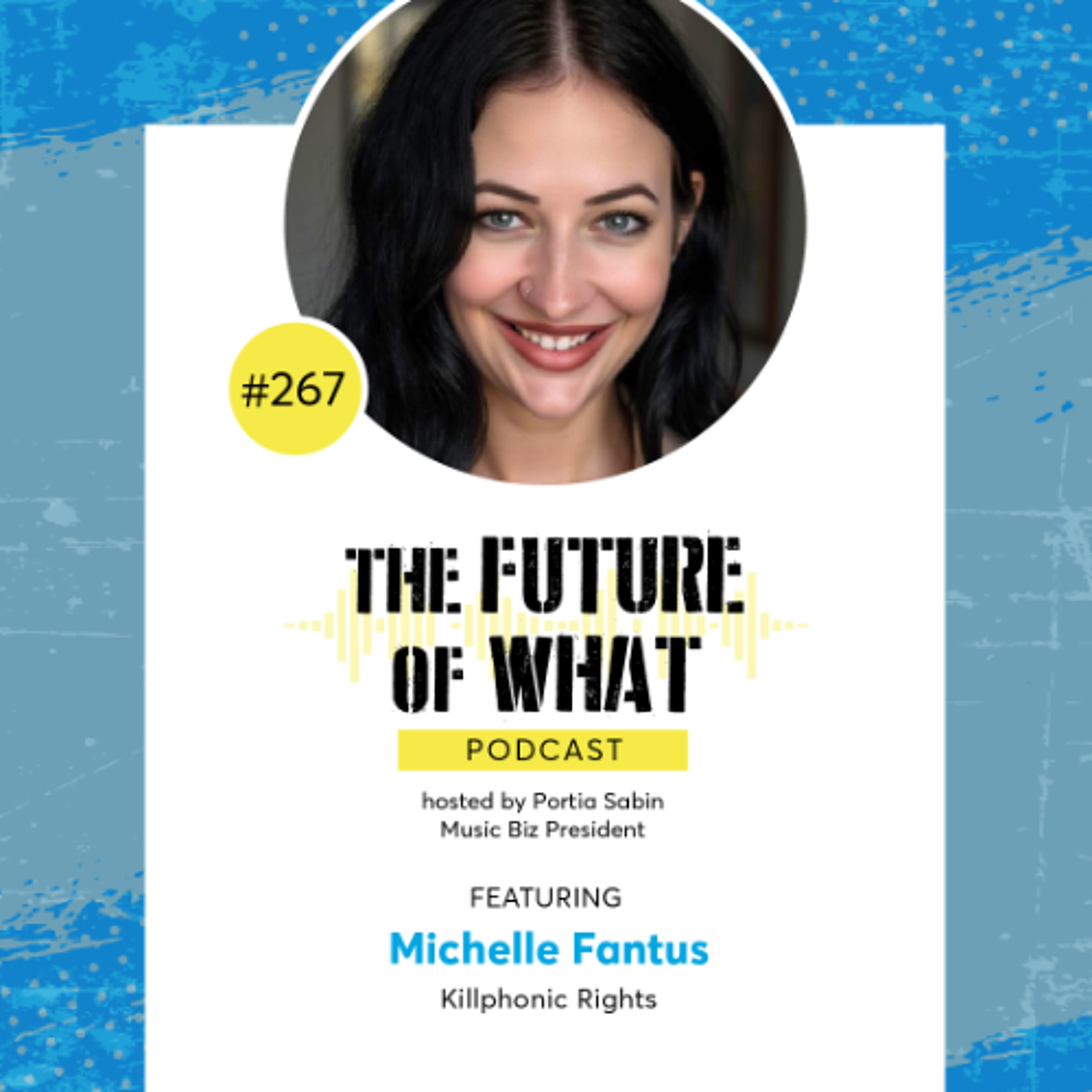 Episode #267 — Gut Instincts and Data: The Constants of A&R’s Evolution