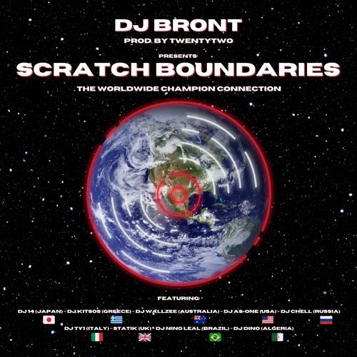 Stream Dj Bront | Listen to Scratch Boundaries playlist online for free on  SoundCloud