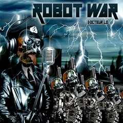 ROBOT WAR (Phase G)