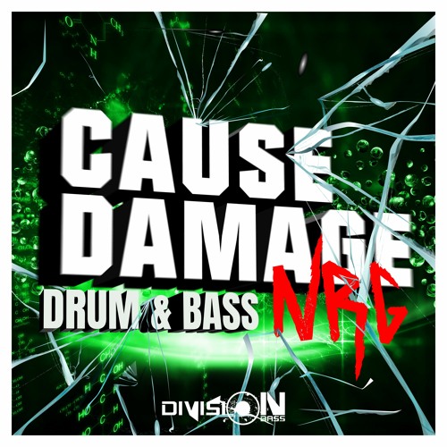 Cause Damage Drum & Bass NRG [FREE DOWNLOAD]