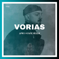 APON - Vorias (Afro House Remix)