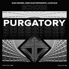 Alex Nocera, Sisko Electrofanatik, Lucio Elia - Echoes