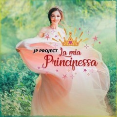 JP Project - La Mia Principessa (Luna Felix Remix)
