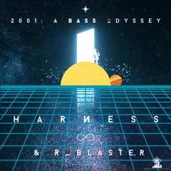 2001: A Bass Odyssey (feat. Roblaster)