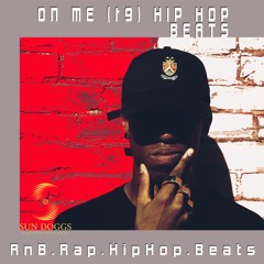 .... On Me (F9) - Sundoggs Rap Hip hop Beat