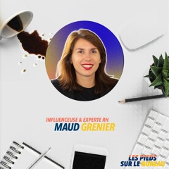 Episode #14 - L’employee advocacy : un réel levier d’engagement ? Maud Grenier