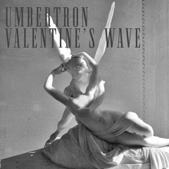 Umbertron - Valentine's Wave