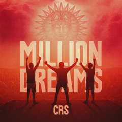 Million Dreams
