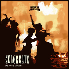 Celebrate (Acoustic)
