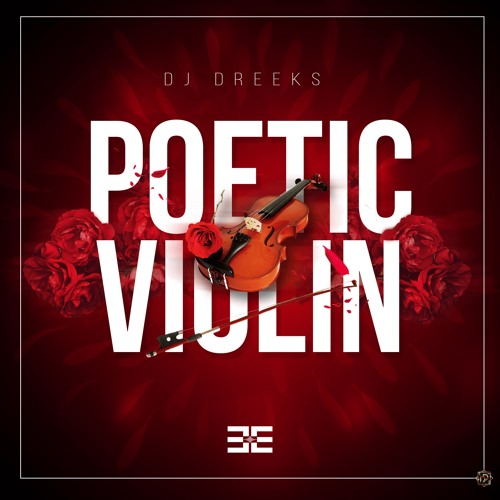 Dj Dreeks - Poetic Violin