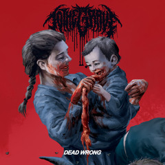 Dead Wrong (feat. Micheal Kearney)