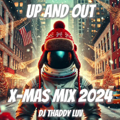 Up And Out X-Mas Mix 2024