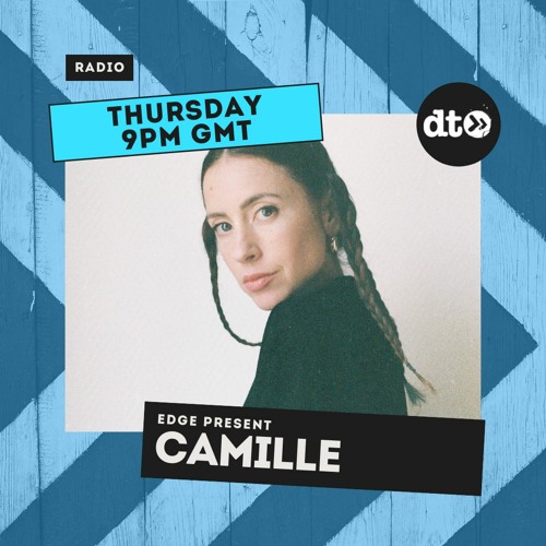 Edge Present Camille - 01 07 21
