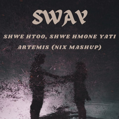 SWAY_ARTEMIS (NIX MASHUP)