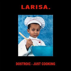 DOSTROIC - JUST COOKING