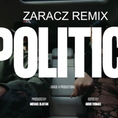 SMACK ONE, P MONEY - POLITICI (ZARACZ REMIX)