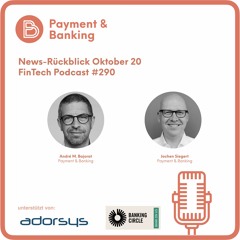 News-Rückblick Oktober 20 - FinTech Podcast #290