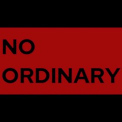 No Ordinary - Alex Ramos Remix