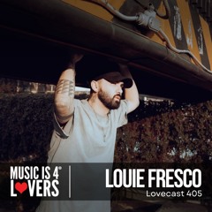 Lovecast 405 - Louie Fresco [MI4L.com]