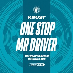 One Stop Mr Driver (Tim Reaper Remix) [V Recordings]