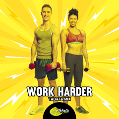 Tabata Music - Work Harder (Tabata Mix)