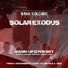 SOLAR EXODUS - WARM-UP DNB SET