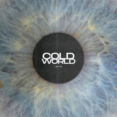 Cold World