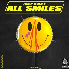 A$AP ROCKY-ALL SMILES  FULL LEAKED ALBUM