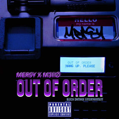 OUT OF ORDER FT MERSY
