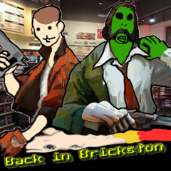 Back in Brickston ( Prod.VantaxLab )