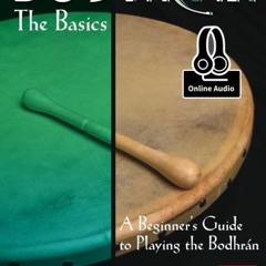 FREE KINDLE 🖋️ Bodhran: The Basics: A Beginner's Guide to Playing the Bodhran by  Bi