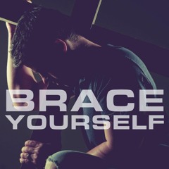 Brace Yourself - Armor Of God