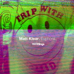 294-SR Matt Klear - Euphoria - Stripped Recordings