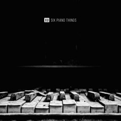 Then You Run The Faucet - from "Six Piano Things"
