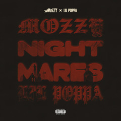 NIGHTMARES (feat. Lil Poppa)