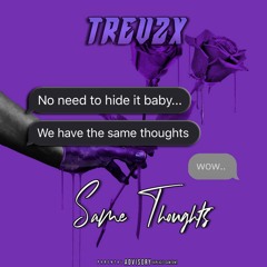 Same Thoughts x trev2x