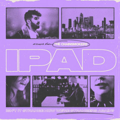 The Chainsmokers iPad (Awed Cover)