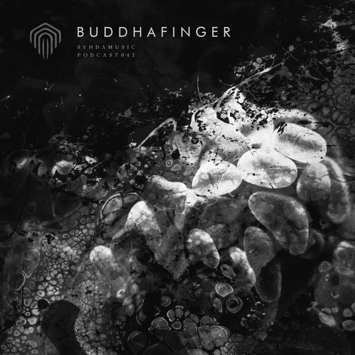 Buddhafinger - Syhda Music Podcast 042