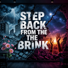 Step Back From The Brink