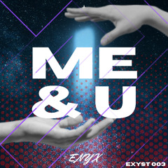 Me & U (radio edit)