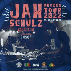 JAH SCHULZ - STORIES (LiveDub in Mexico 2022)