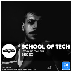 School Of Tech 033 Bedez (2022 April)