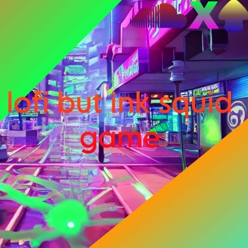 lofi but ink squid game