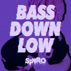 SPYRO - Bass Down Low