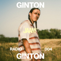 JAAM Radio 004 - Ginton